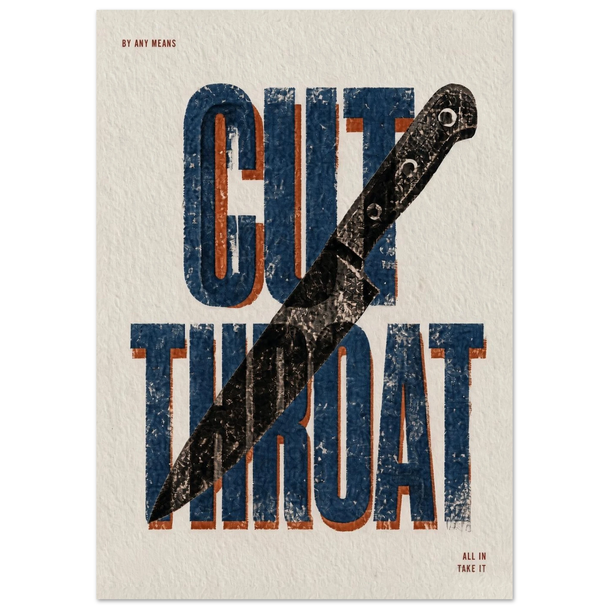 CUT THROAT art print in blue: the words cut throat in worn wood-type with a chef's knife laid across them
