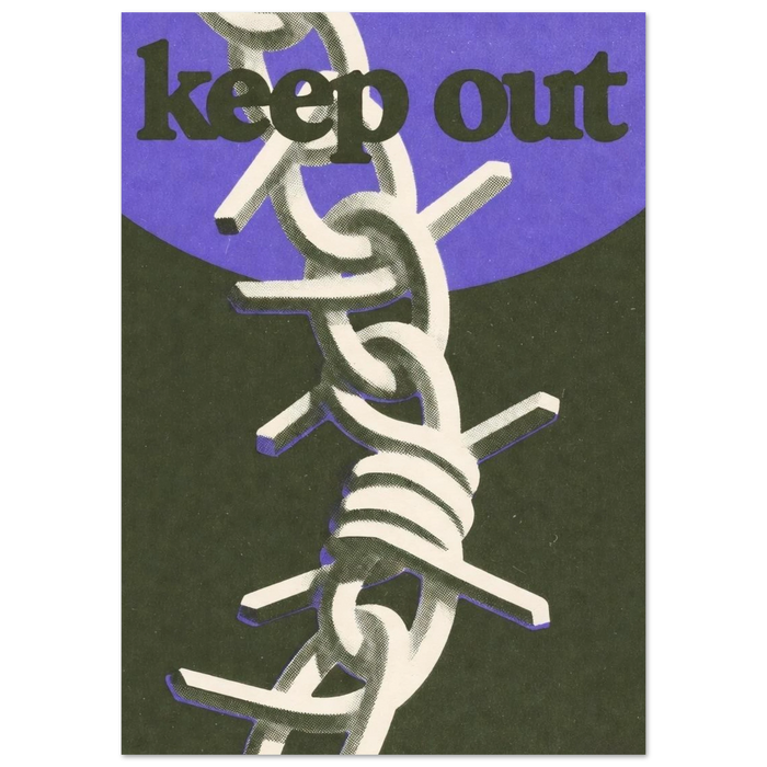 KEEP OUT