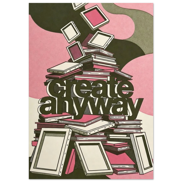 CREATE ANYWAY